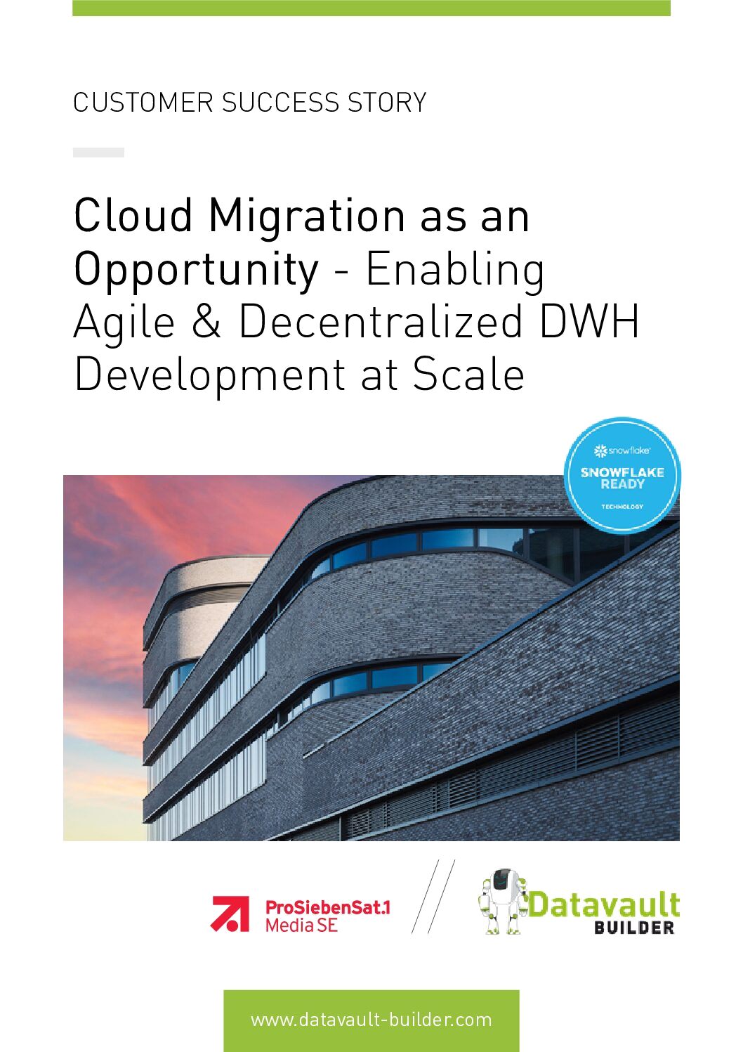 ProSiebenSat.1 Snowflake platform result